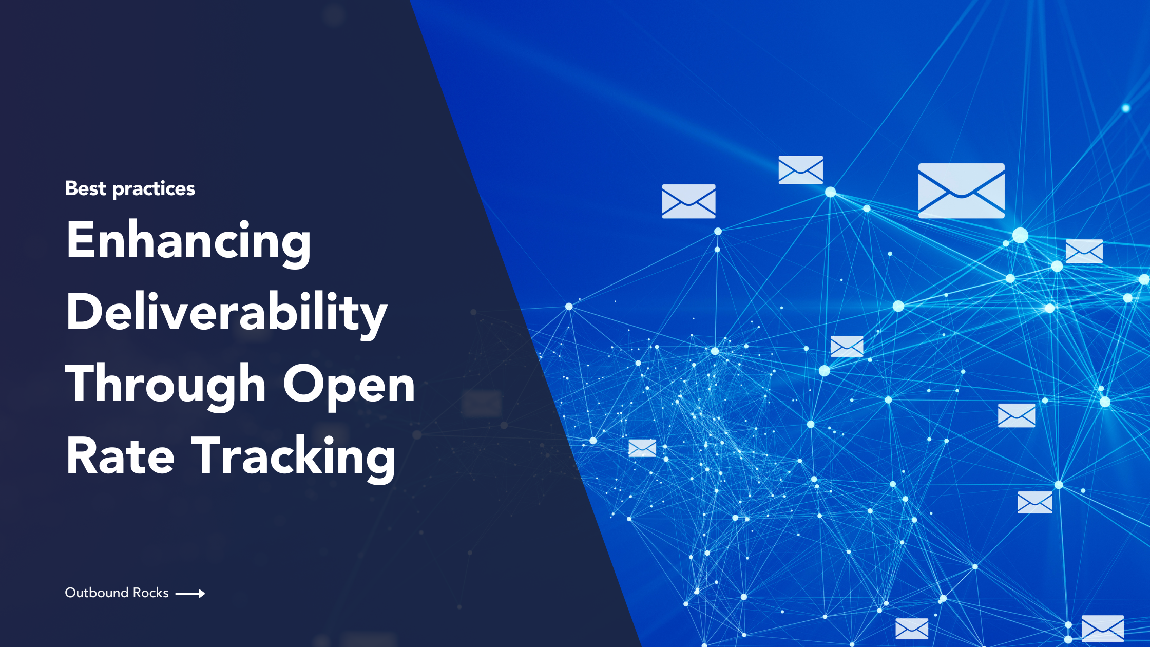 How to improve deliverability with open rate tracking