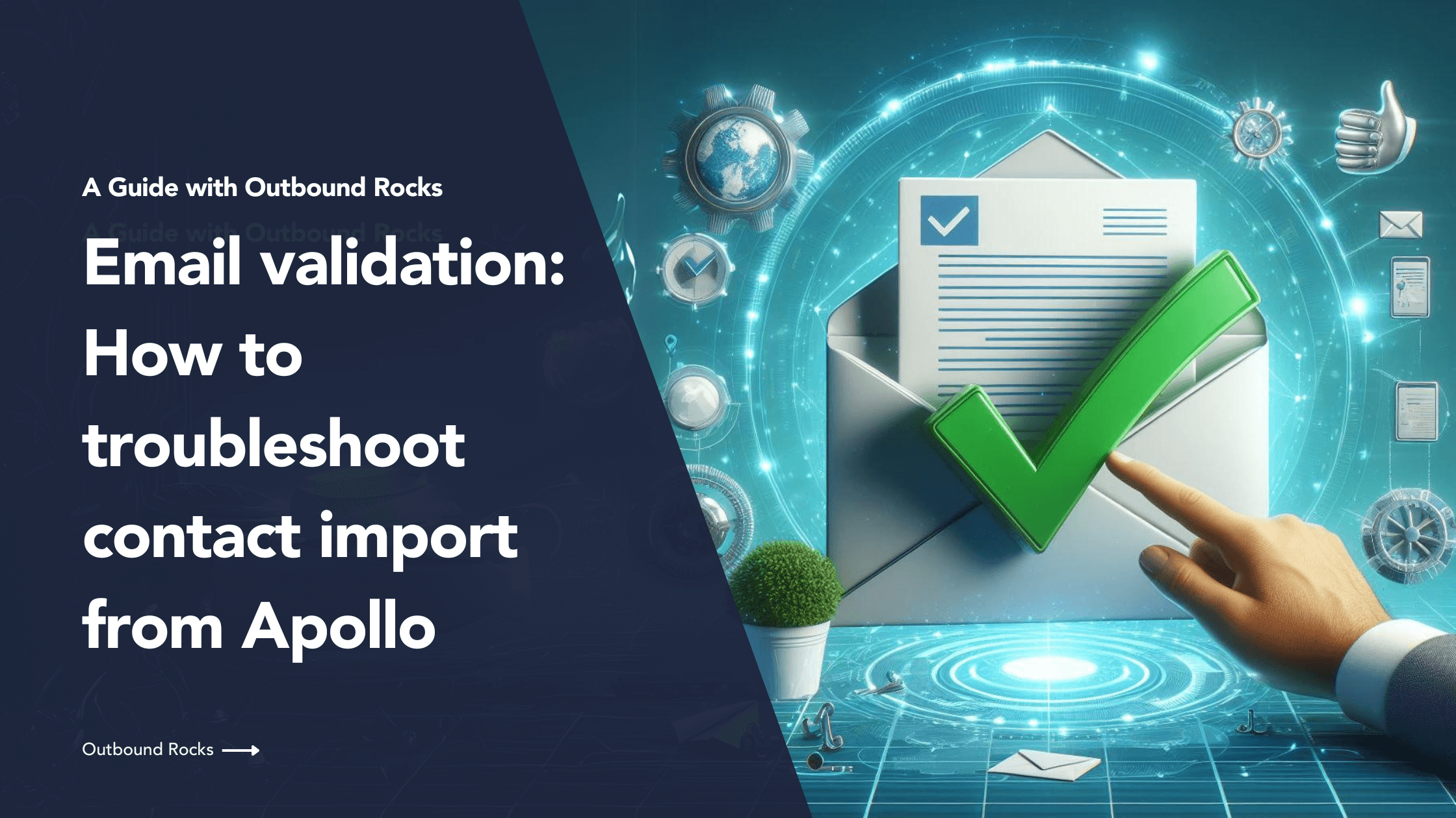 Email validation: how to troubleshoot Apollo contact import