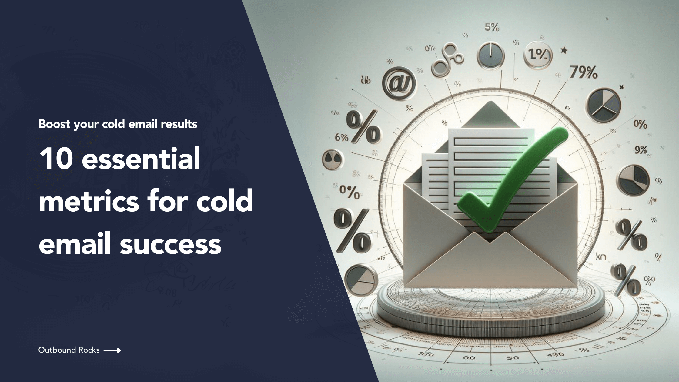 10 essential metrics for cold email success