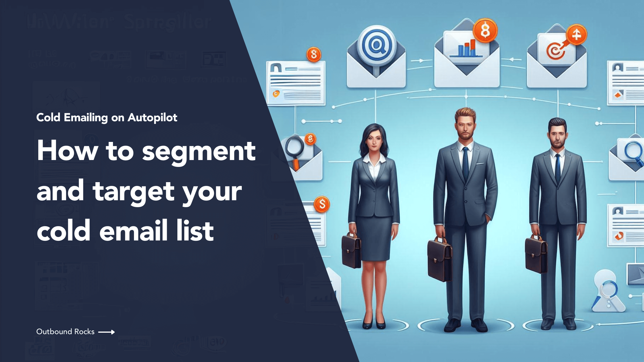 How to segment and target your cold email list