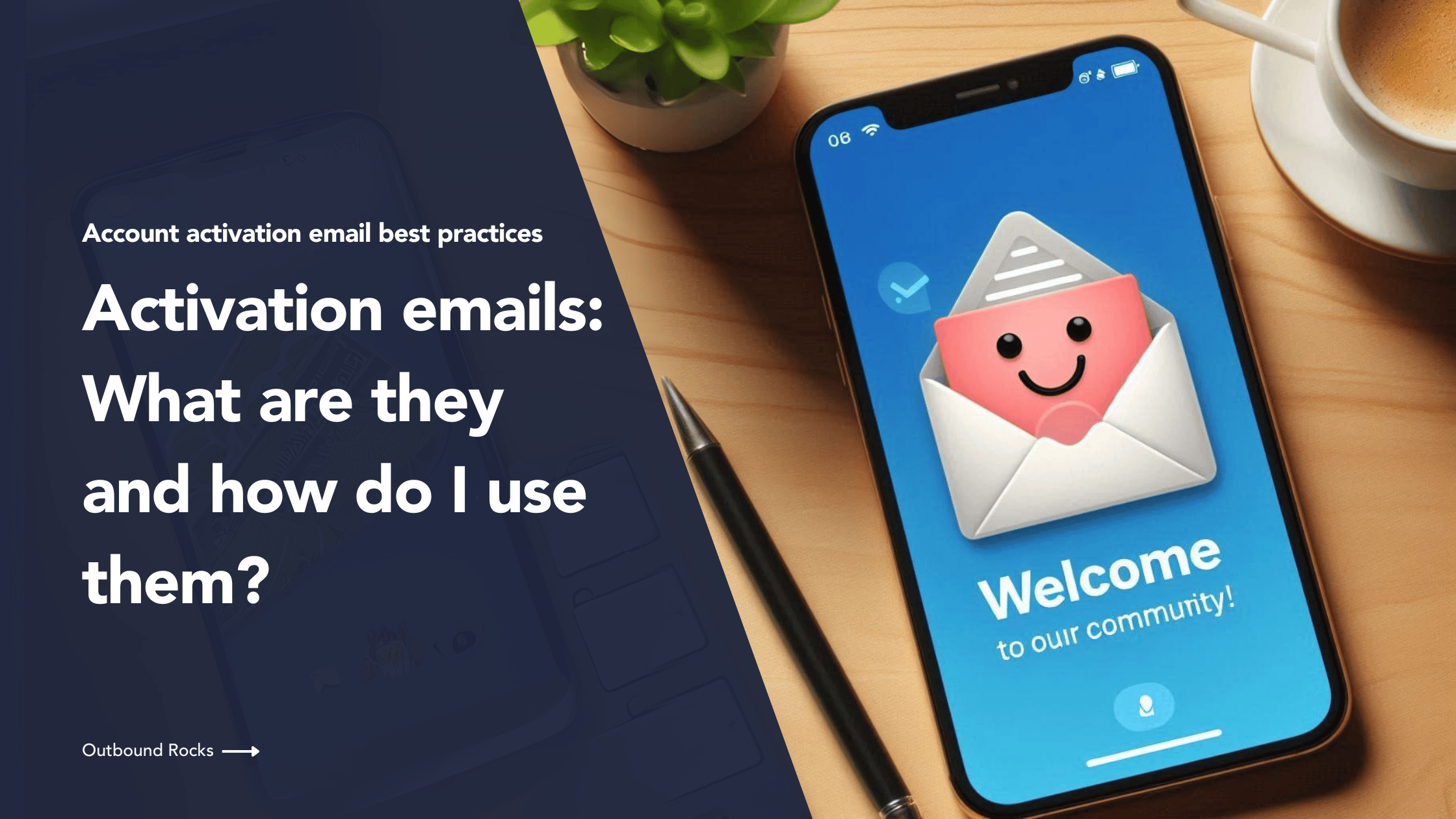 Activation emails: What are they and how do I use them?